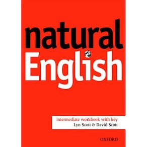 Livro - Natural English: Workbook Intermediate - With Key - Lyn Scott And David Scott