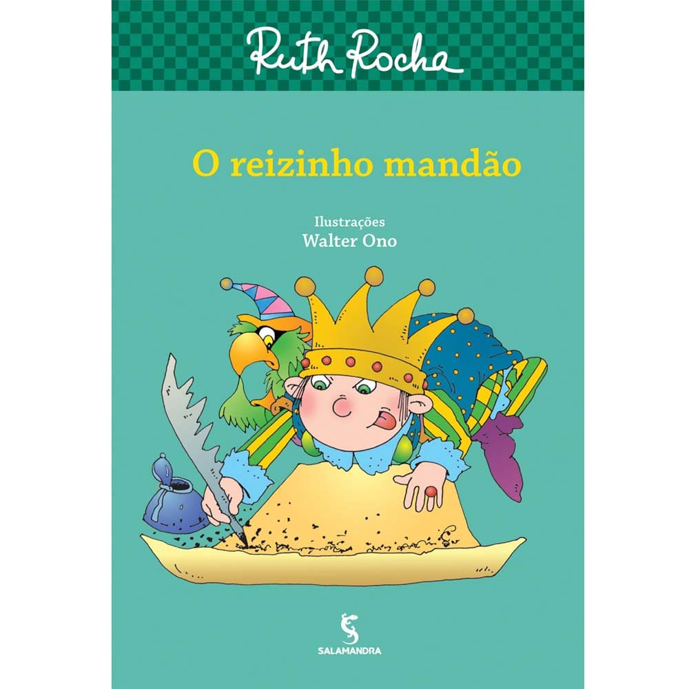 Livro - O Reizinho Mandão - Ruth Rocha