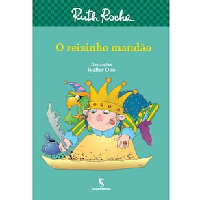Livro - O Reizinho Mandão - Ruth Rocha