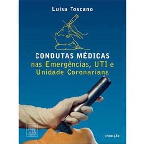 Livro - Condutas Médicas nas Emergências, UTI e Unidade Coronariana