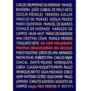 Livro - Os Cem Melhores Poemas Brasileiros do Século - Italo Moriconi