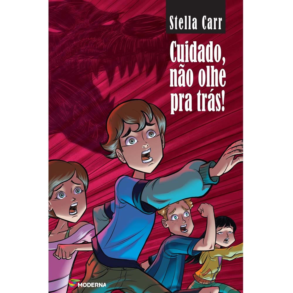 Livro - Cuidado, Não Olhe Pra Trás! - Stella Carr