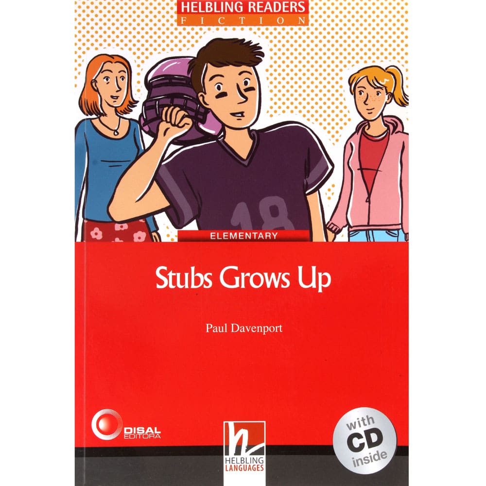 Livro - Helbling Readers - Stubs Grows Up - Elementary - With CD - Paul Davenport