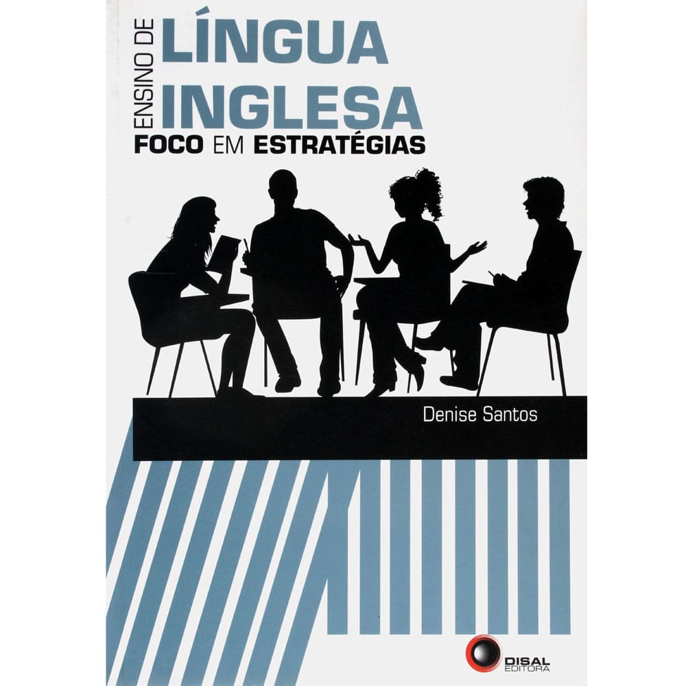 Livro - Ensino de Língua Inglesa: Foco em Estratégias - Denise Santos