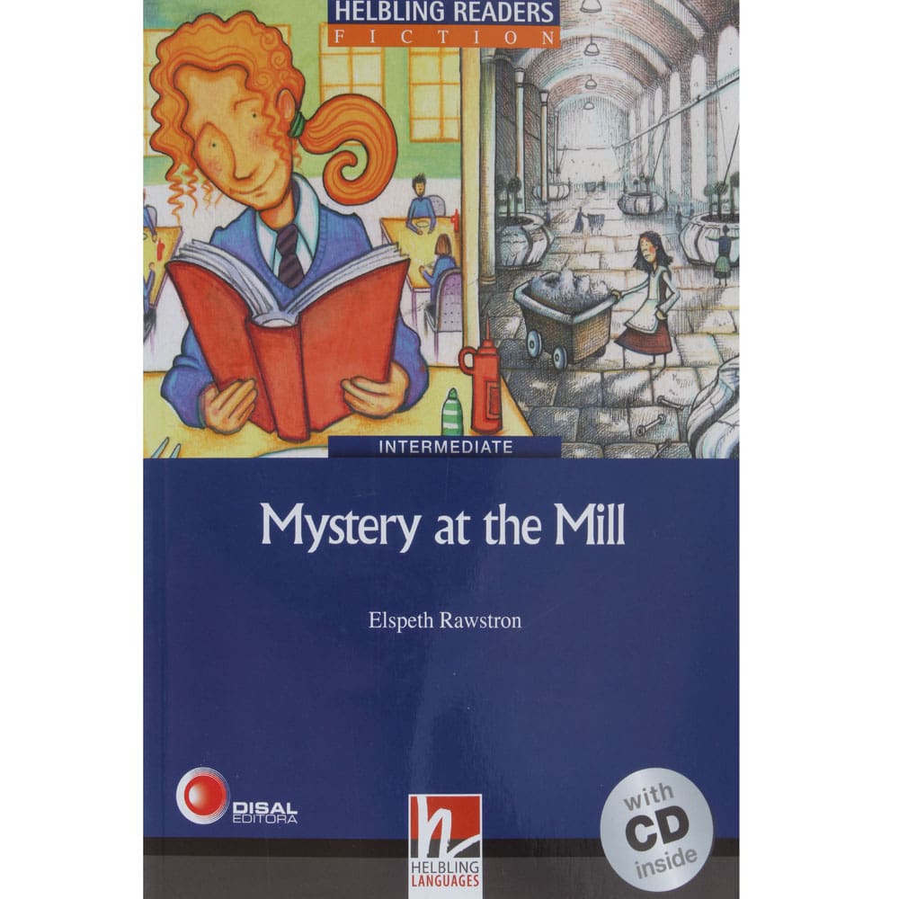 Livro - Helbling Readers - Mystery at the Mill: Intermediate - With CD - Elspeth Rawstron