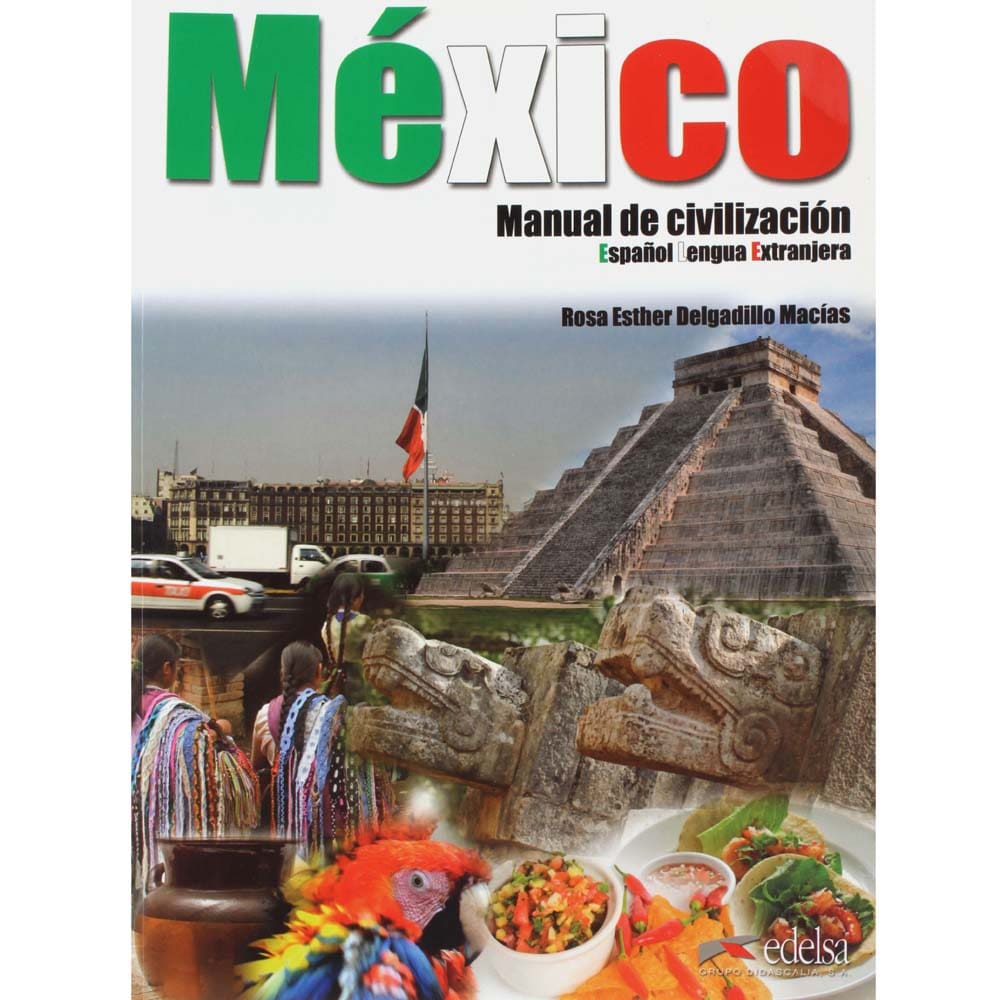 Livro - México: Manual de Civilizacion - Rosa Esther Delgadillo