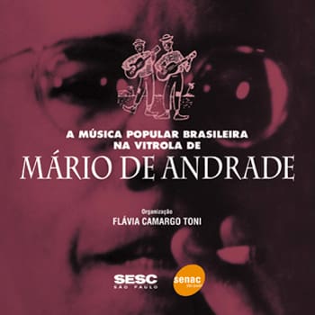 Livro - A Música Popular Brasileira na Vitrola de Mário de Andrade