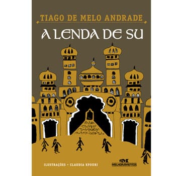 Livro - A Lenda de Su - Tiago de Melo Andrade