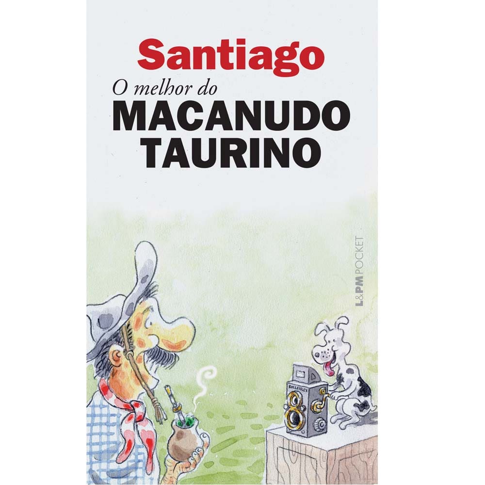 Livro - L&PM Pocket - O Melhor do Macanudo Taurino - Santiago