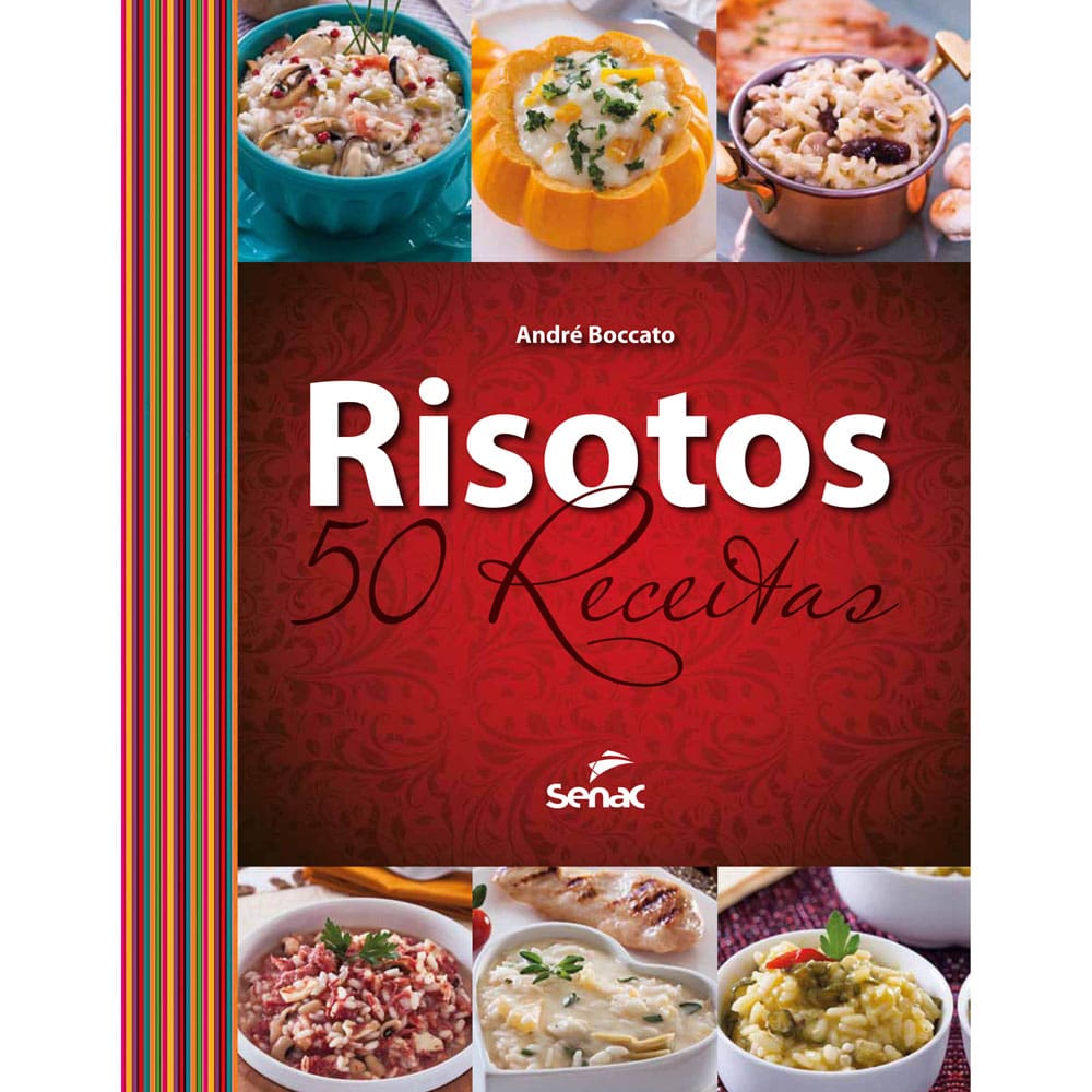 Livro - Risotos: 50 Receitas - André Boccato