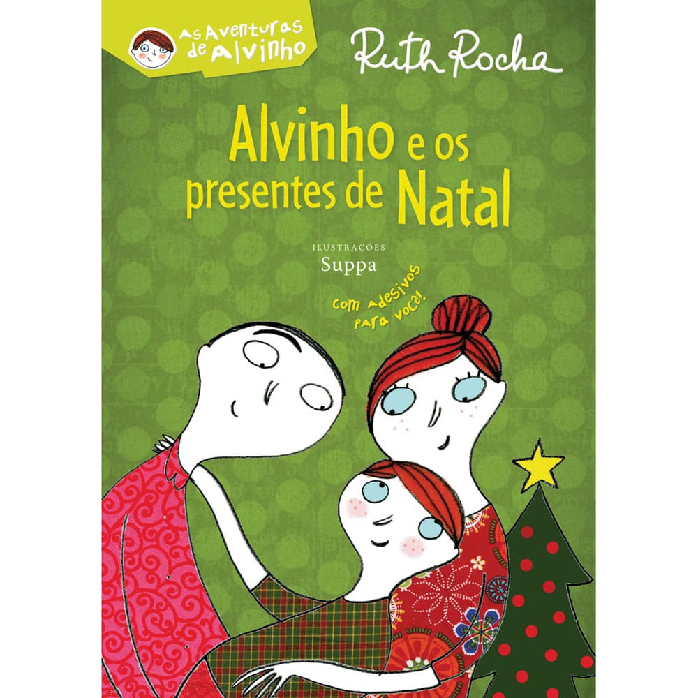 Livro - As Aventuras do Alvinho - Alvinho e os Presentes de Natal - Com Adesivos - Ruth Rocha