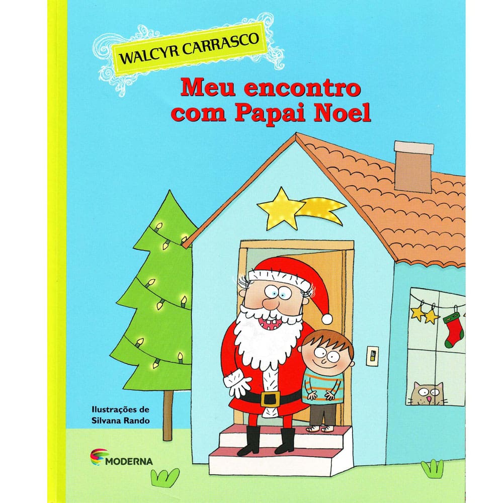 Livro - Meu Encontro Com Papai Noel - Walcyr Carrasco