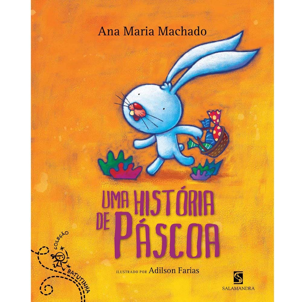 Livro - Uma História de Páscoa - Ana Maria Machado