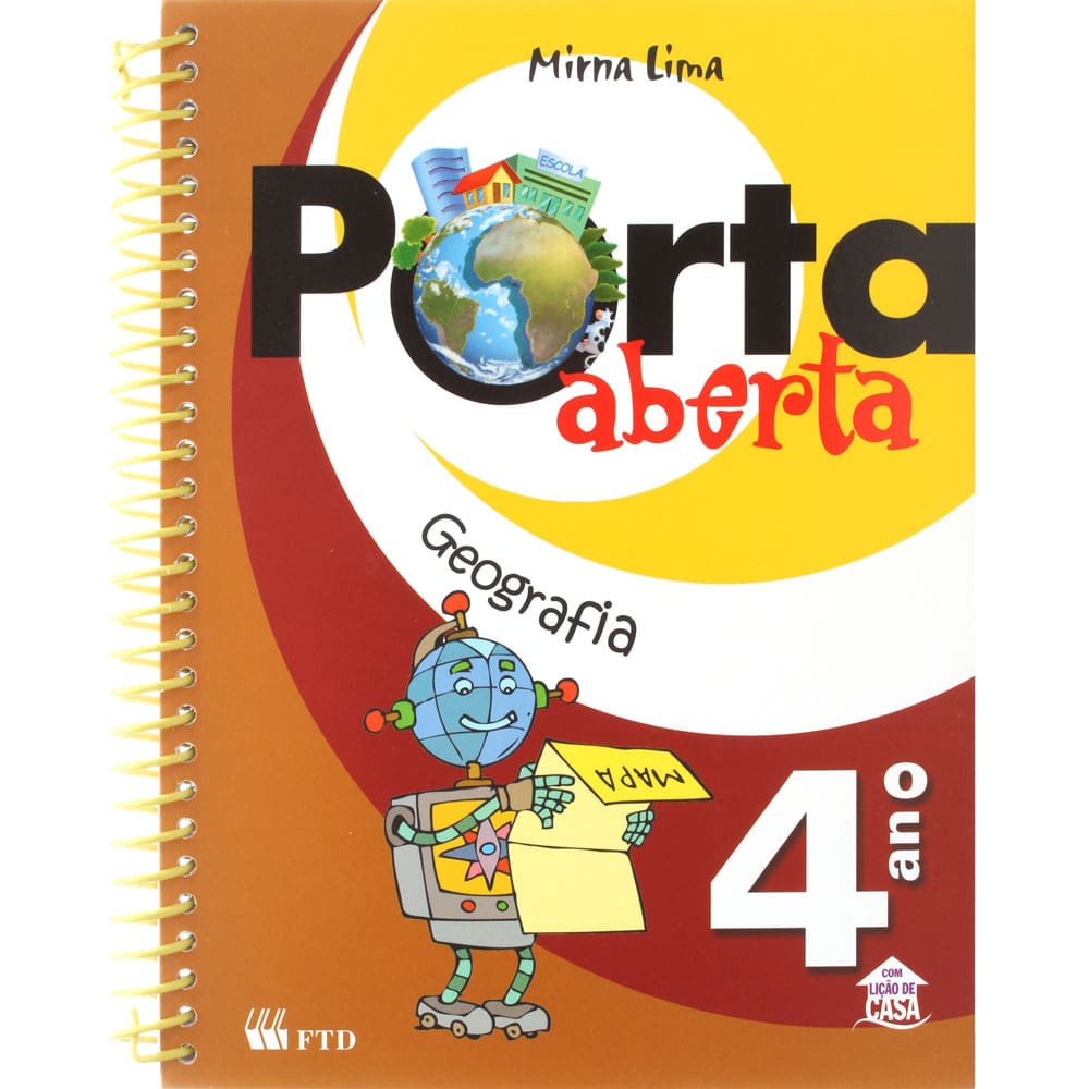 Livro - Porta Aberta - Geografia - 4º Ano do Ensino Fundamental - Mirna Lima