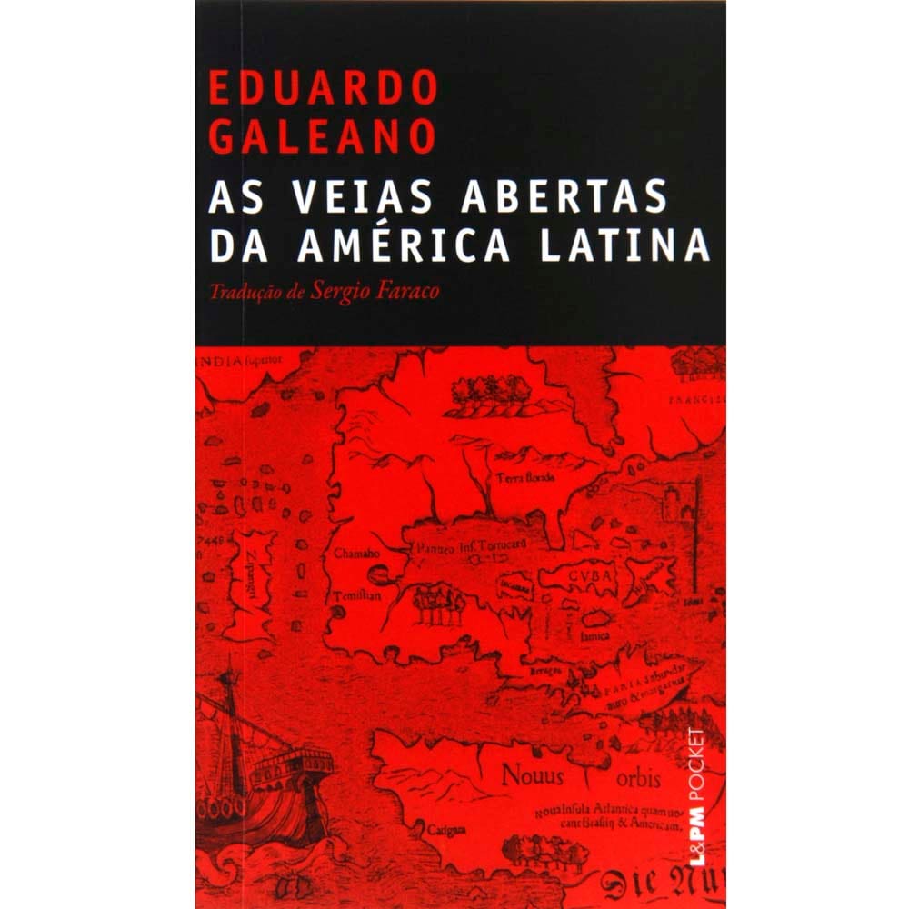 Livro - L&PM Pocket - As Veias Abertas da América Latina