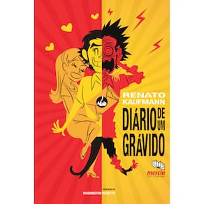Livro - Diário de um Grávido - Renato Kaufmann