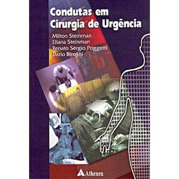 Livro - Condutas em Cirurgia de Urgência - Milton Steinman