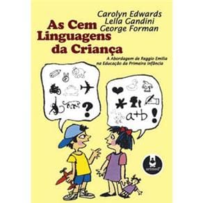 Livro - As Cem Linguagens da Criança: a Abordagem | Ponto