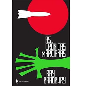 Livro - As Crônicas Marcianas - Ray Bradbury e Ana Ban