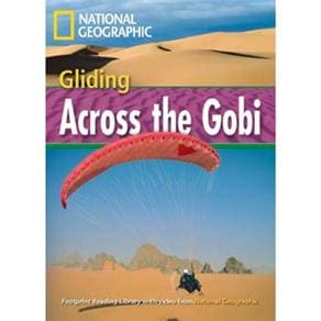 Gliding Across the Gobi - Level 4 - B1 - American English