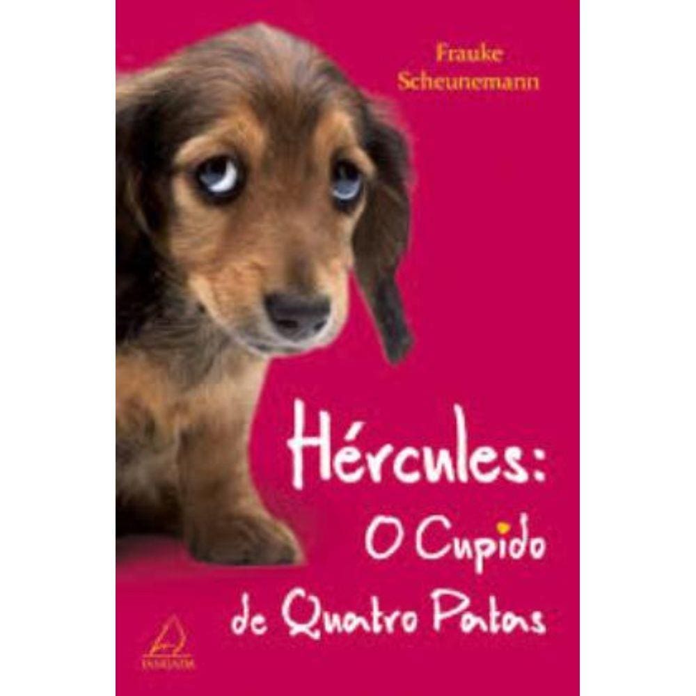 Livro –  HERCULES - O CUPIDO DE QUATRO PATAS