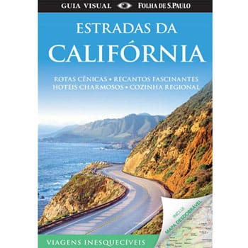 Livro - Guia Visual - Estradas da Califórnia - Dorling Kindersley