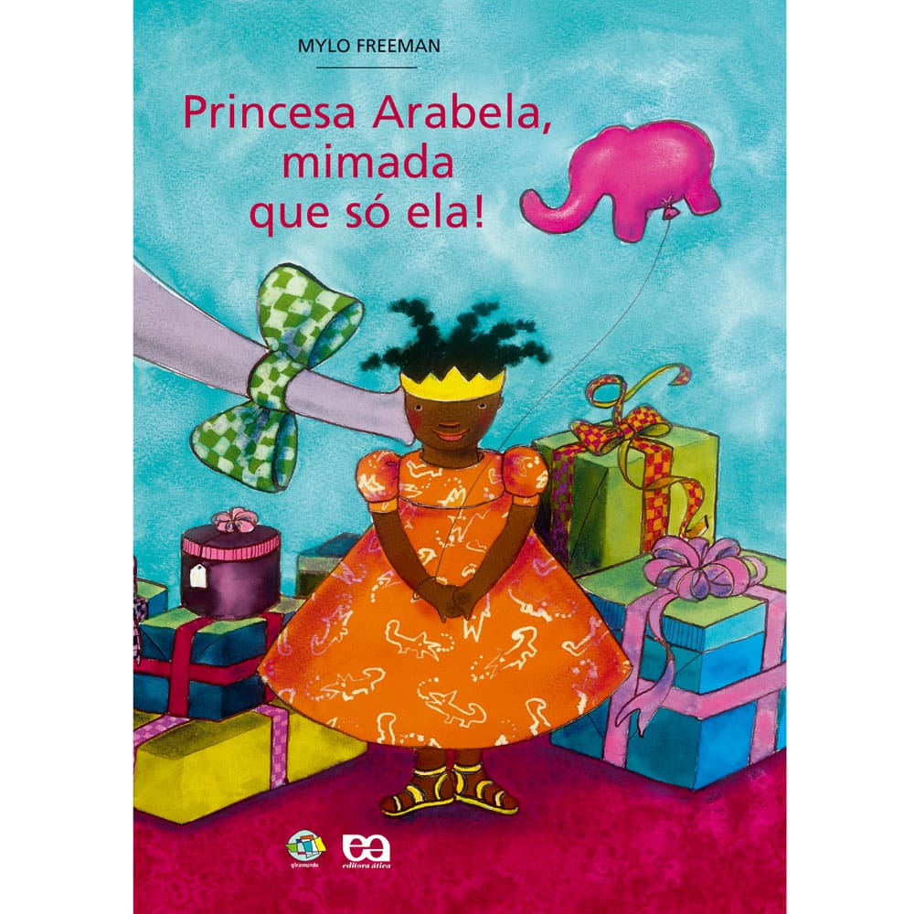 Livro - Giramundo - Princesa Arabela: Mimada Que Só Ela!