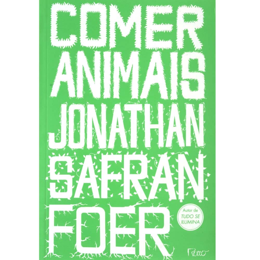 Livro - Comer Animais - Jonathan Safran Foer