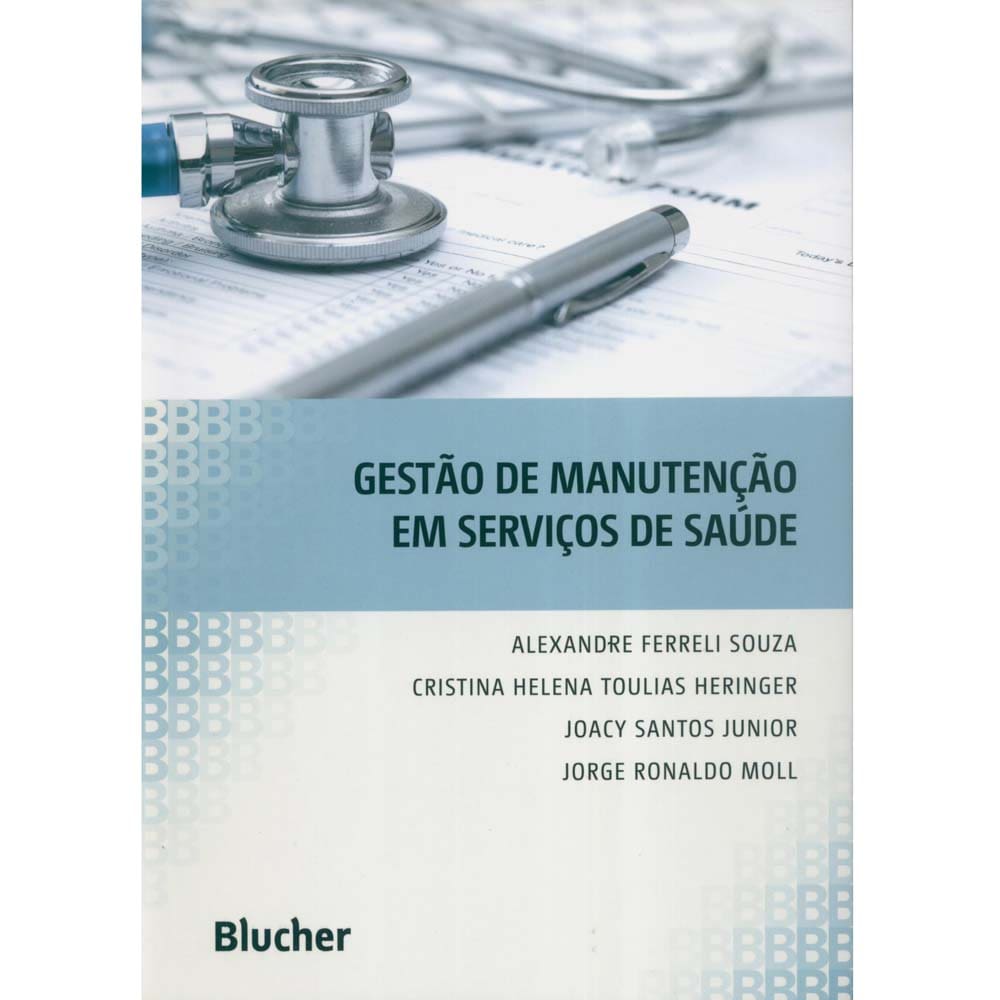 Livro - Gestão de Manutenção em Serviços de Saúde