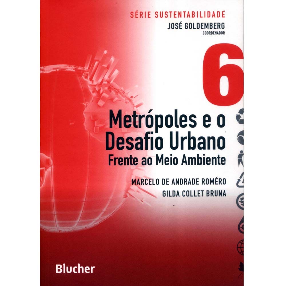 Livro - Metrópoles e o Desafio Urbano: Frente ao Meio Ambiente 6