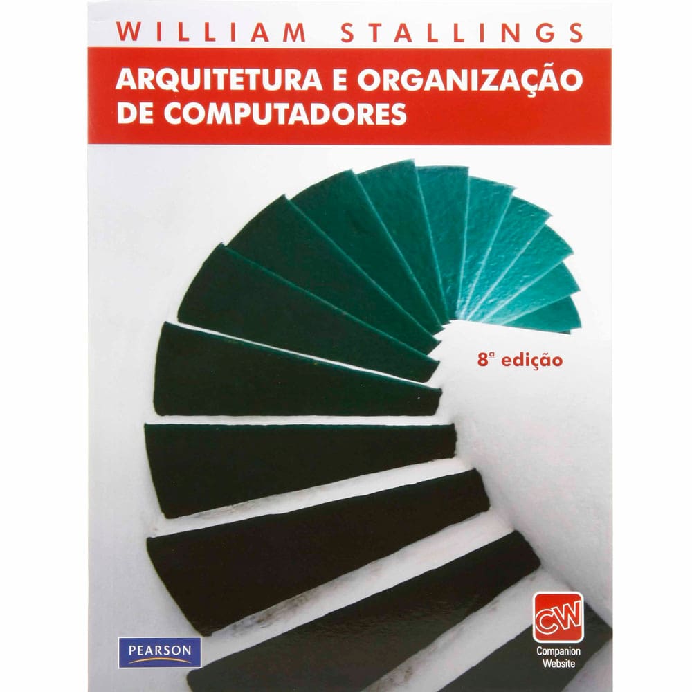 Livro - Arquitetura e Organização de Computadores