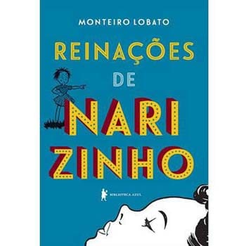 Livro - Reinações de Narizinho - Monteiro Lobato