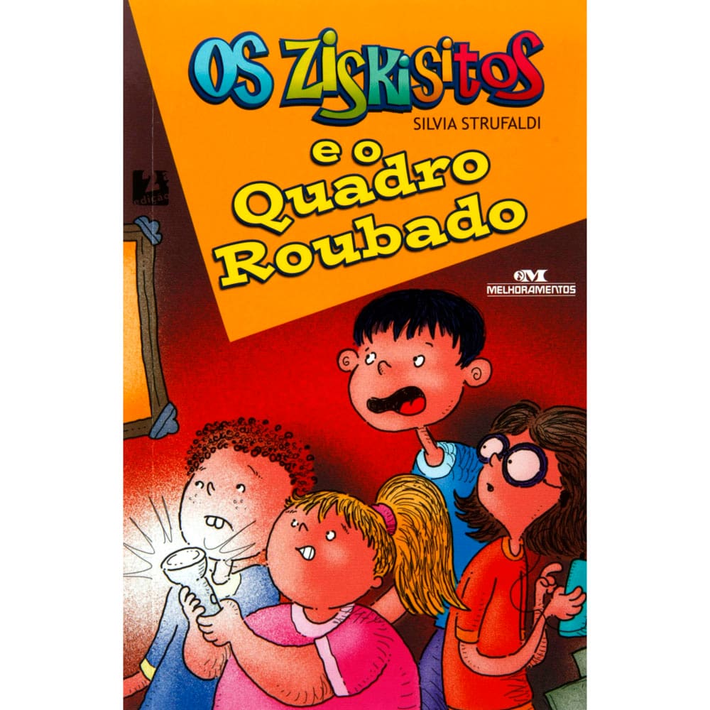 Livro - Os Ziskisitos e o Quadro Roubado - Silvia Strufaldi