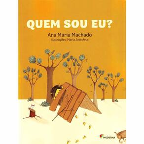 Livro - Quem Sou Eu? - Ana Maria Machado