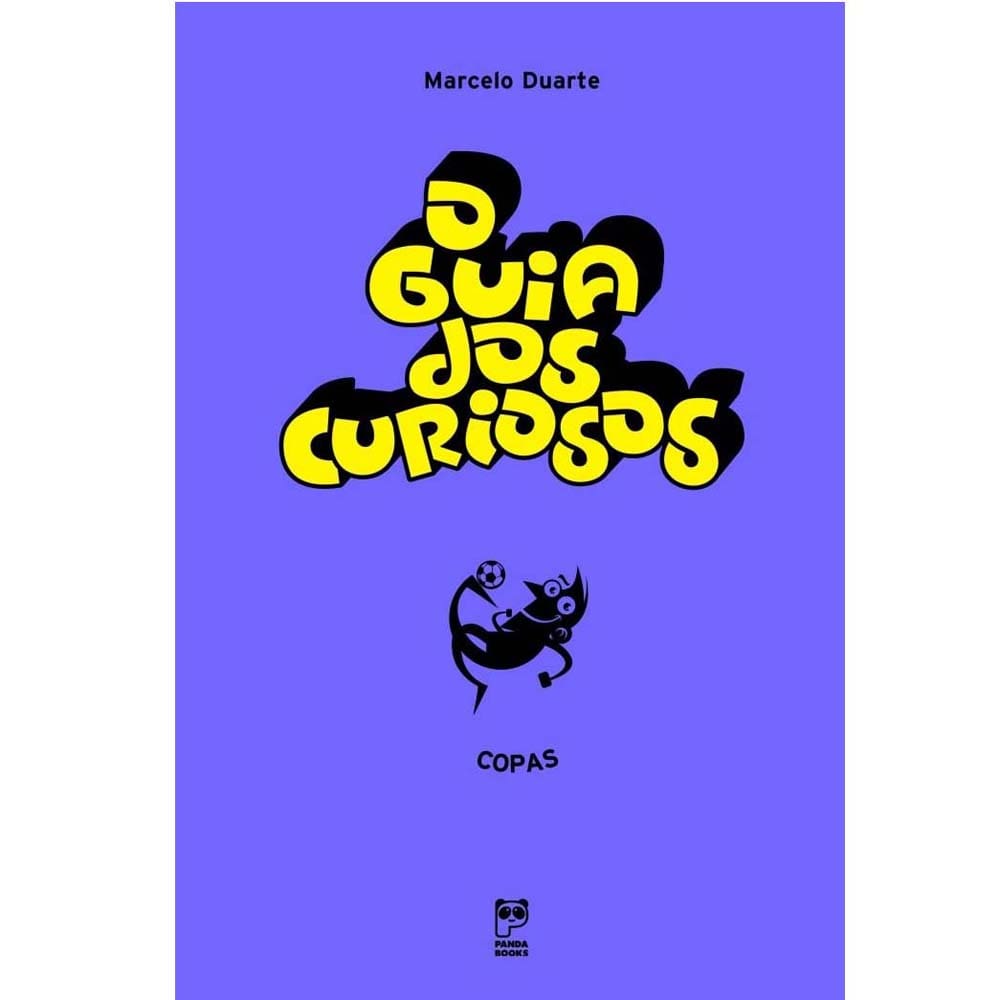 Livro - O Guia dos Curiosos - Copas - Marcelo Duarte