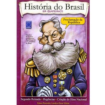 Livro - História do Brasil em Quadrinhos Vol.2: Proclamação da República