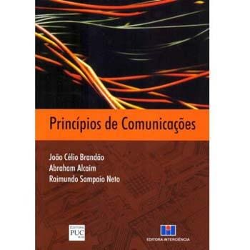 Livro - Princípios De Comunicações – João Célio Brandão