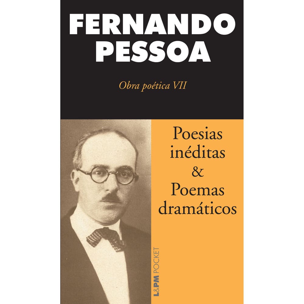 Livro - Poesias Inéditas e Poemas Dramáticos - Fernando Pessoa