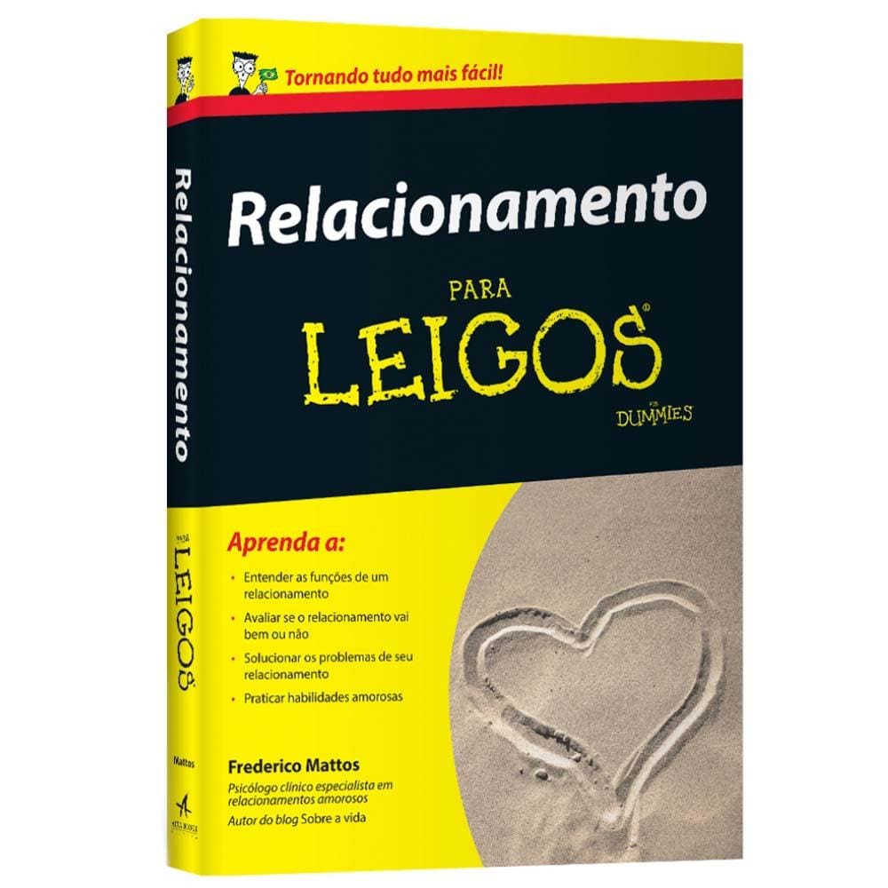 Livro - Relacionamento para Leigos - Frederico Mattos