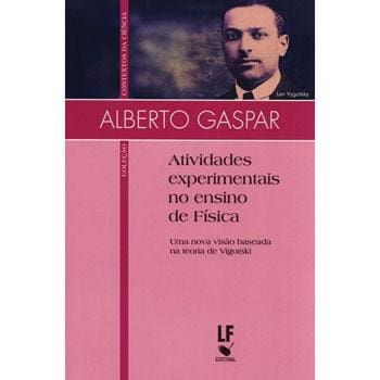 Livro - Atividades Experimentais No Ensino de Física - Uma Nova Visão Baseada Na Teoria de Vigotski