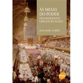 Livro - Às Mesas do Poder