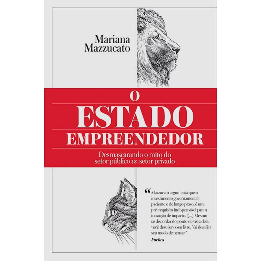 Livro - O Estado Empreendedor - Mariana Mazzucato