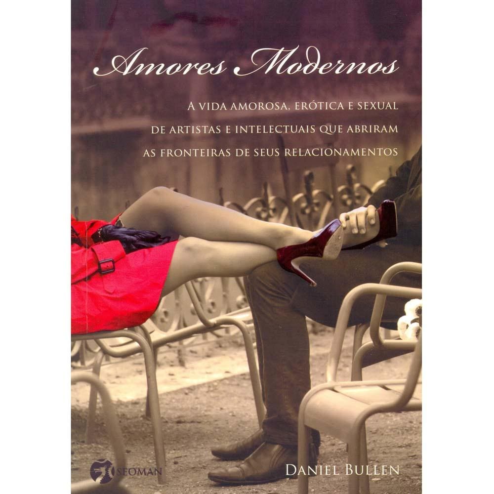 Livro - Amores Modernos - Daniel Bullen