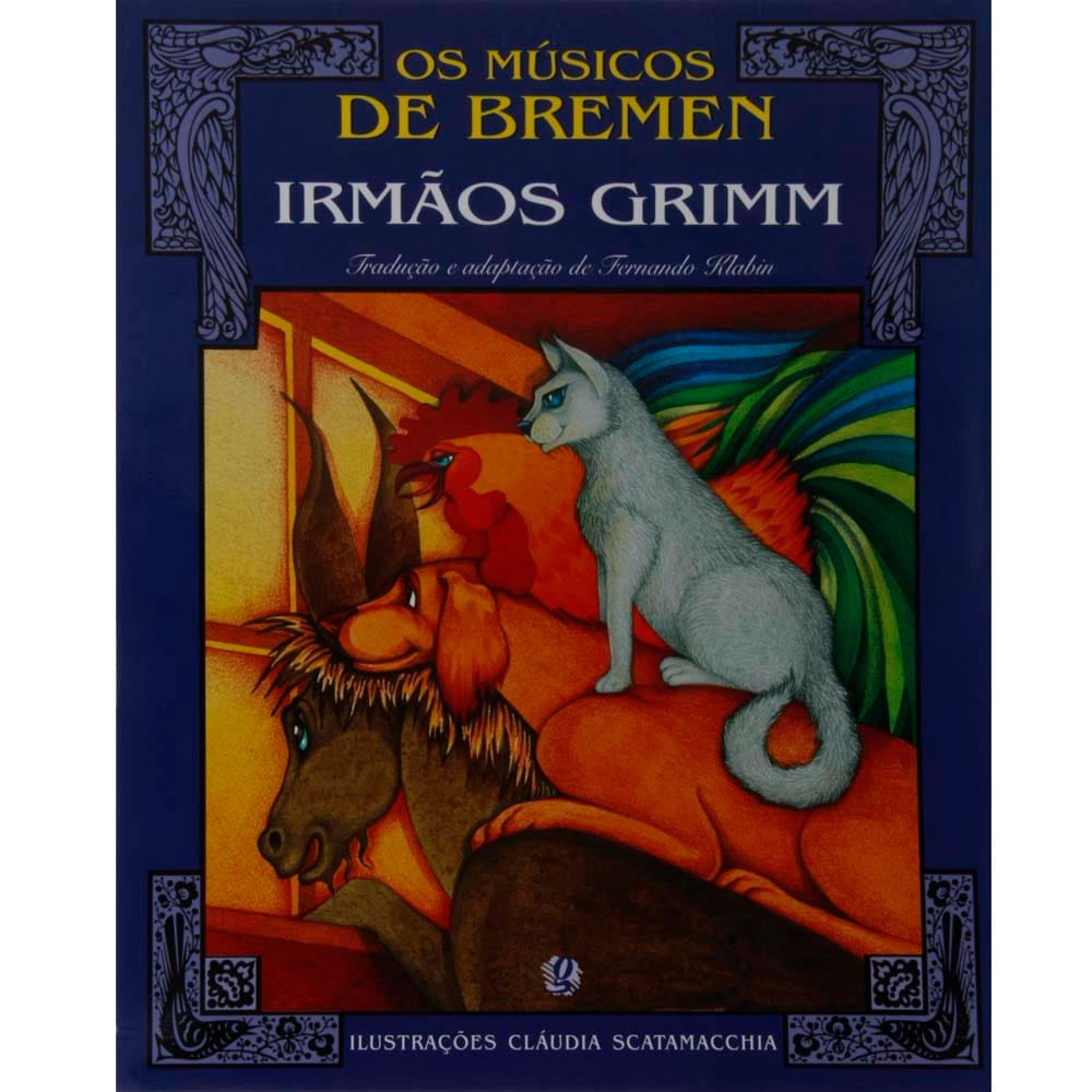 Livro - Os Músicos de Bremen - Irmãos Grimm