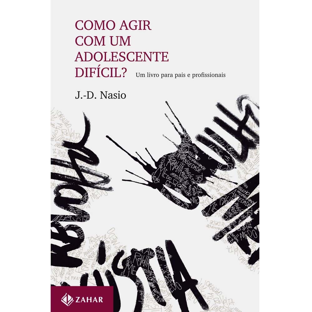 Livro - Transmissão da Psicanálise - Como Agir Com um Adolescente Difícil? um Livro Para Pais e Profissionais