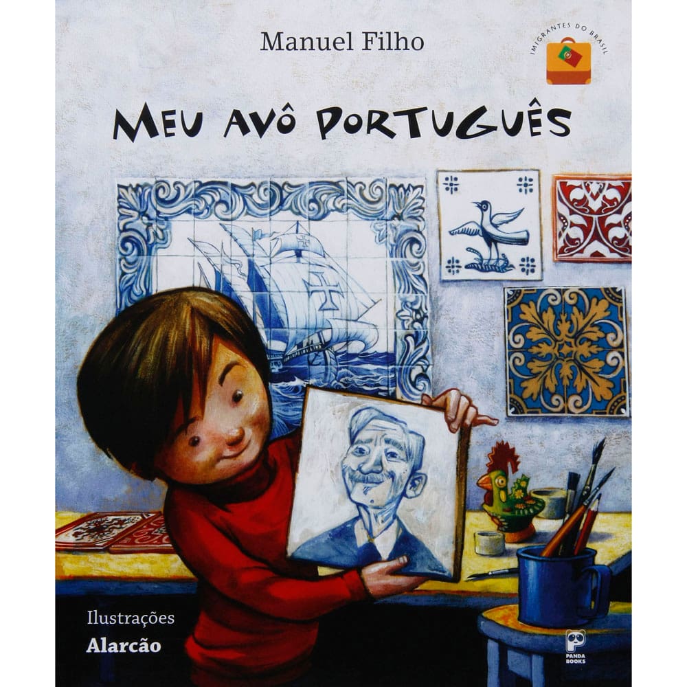 Livro - Imigrantes do Brasil - Meu Avô Português
