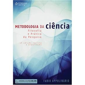 Livro - Metodologia da Ciência: Filosofia e Prática da Pesquisa - Fabio Appolinário