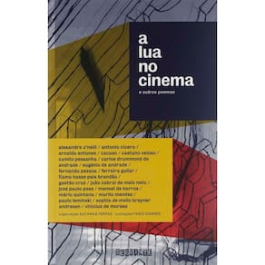 Livro - A Lua no Cinema e Outros Poemas - Eucanaã Ferraz