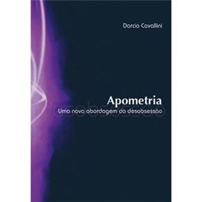 Livro - Apometria: uma Nova Abordagem da Desobsessão