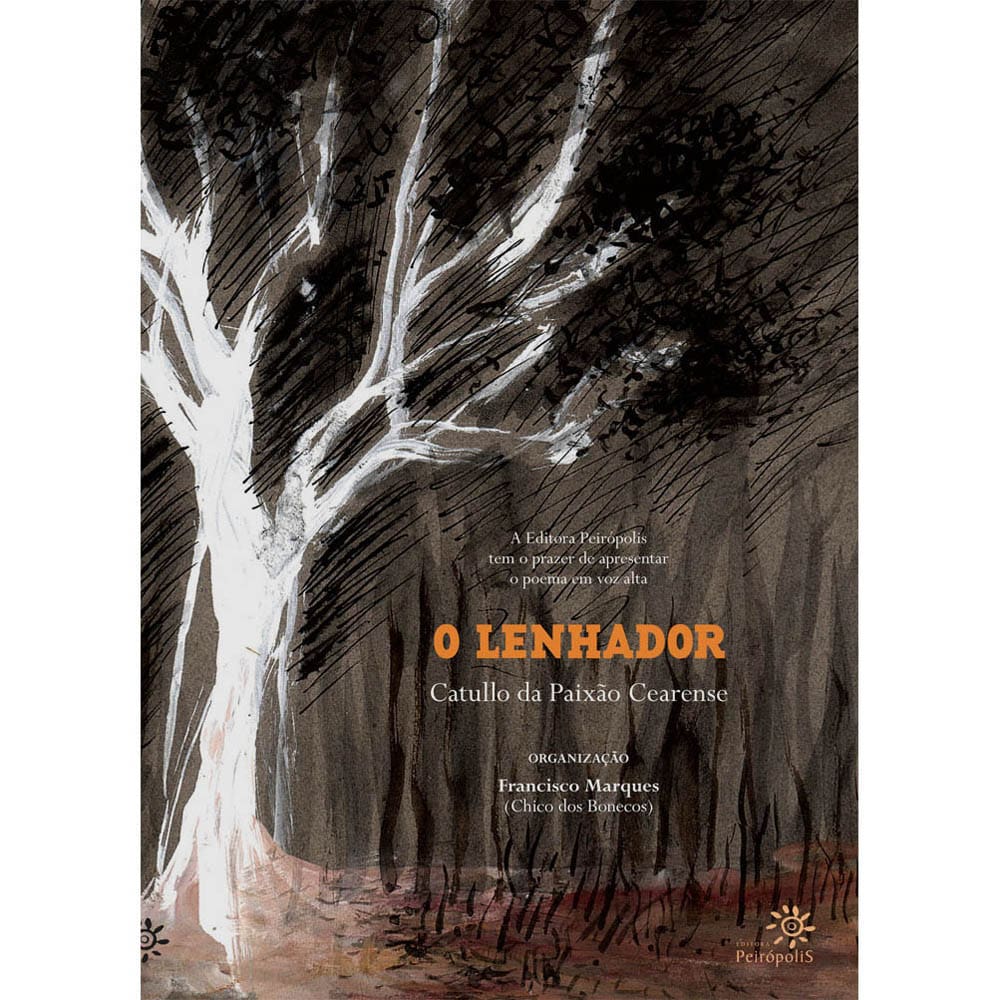 Livro - O Lenhador - Catullo da Paixão Cearense